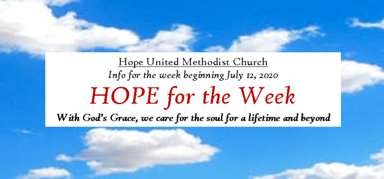 HOPE for the Week -Weekly ENews – Week of July 12